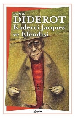 Kaderci Jacques ve Efendisi - Zeplin Kitap