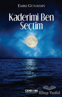 Kaderimi Ben Seçtim - 1