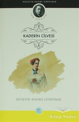 Kaderin Cilvesi - Maviçatı Yayınları