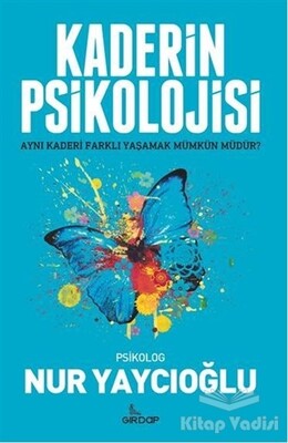 Kaderin Psikolojisi - Girdap Kitap