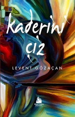 Kaderini Çiz - 1