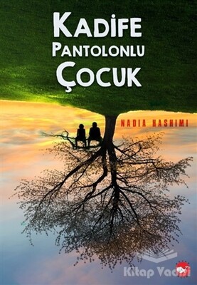 Kadife Pantolonlu Çocuk - Beyaz Balina Yayınları