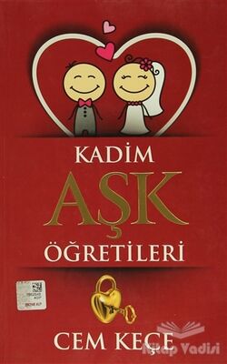 Kadim Aşk Öğretileri - 1