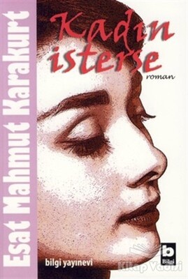 Kadın İsterse - Bilgi Yayınevi