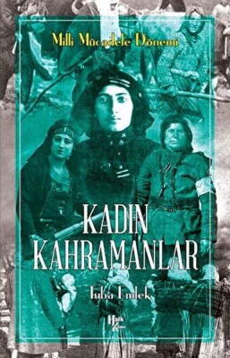 Kadın Kahramanlar - Halk Kitabevi