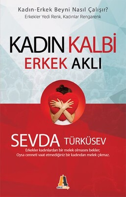 Kadın Kalbi Erkek Aklı - Akis Kitap