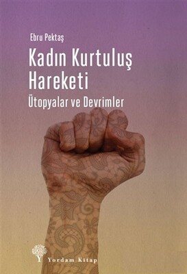 Kadın Kurtuluş Hareketi - Yordam Kitap