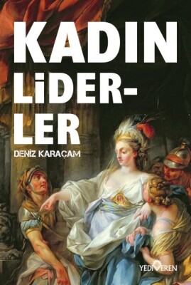 Kadın Liderler - Yediveren Yayınları