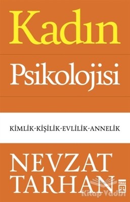 Kadın Psikolojisi - Timaş Yayınları