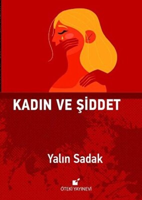 Kadın ve Şiddet - Öteki Yayınevi