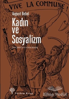 Kadın ve Sosyalizm - Yordam Kitap