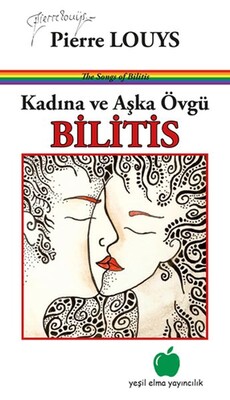 Kadına ve Aşka Övgü - Bilitis - Yeşil Elma Yayıncılık