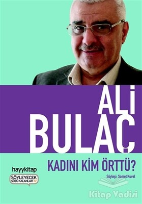 Kadını Kim Örttü? - Hayy Kitap