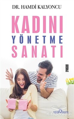 Kadını Yönetme Sanatı - Yediveren Yayınları