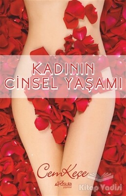 Kadının Cinsel Yaşamı - Pusula Yayınevi