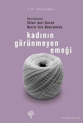 Kadının Görünmeyen Emeği - Yordam Kitap