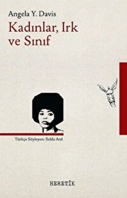 Kadınlar Irk ve Sınıf - Heretik Yayıncılık