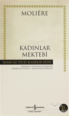 Kadınlar Mektebi - İş Bankası Kültür Yayınları