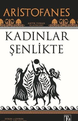 Kadınlar Şenlikte - Töz Yayınları