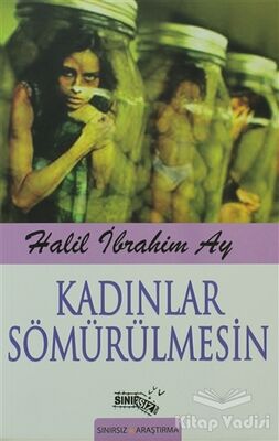 Kadınlar Sömürülmesin - 1