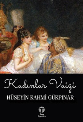 Kadınlar Vaizi - Tema Yayınları