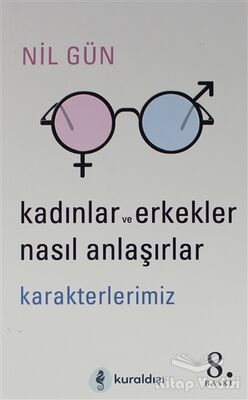 Kadınlar ve Erkekler Nasıl Anlaşırlar - 1