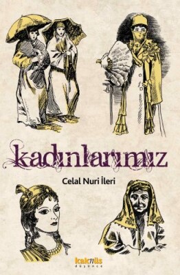 Kadınlarımız - Kaknüs Yayınları