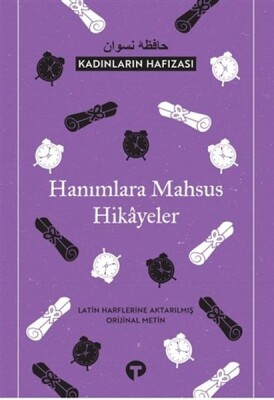 Kadınların Hafızası - Hanımlara Mahsus Hikayeler - Turkuvaz Kitap