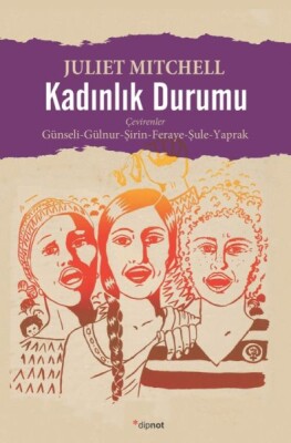 Kadınlık Durumu - Dipnot Yayınları