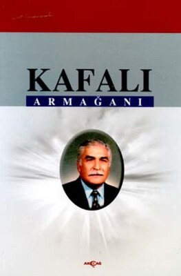Kafalı Armağanı - Akçağ Yayınları