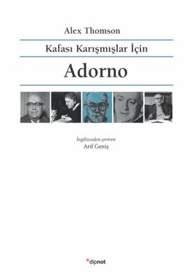 Kafası Karışmışlar İçin Adorno - 1
