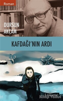 Kafdağı’nın Ardı - Literatür Yayınları