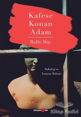 Kafese Konan Adam - Okuyan Us Yayınları