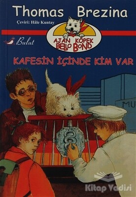 Kafesin İçinde Kim Var - Bulut Yayınları