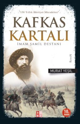 Kafkas Kartalı İmam Şamil Destanı - 1