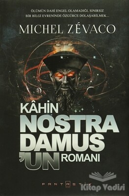 Kahin Nostradamus'un Romanı - Fantastik Kitap