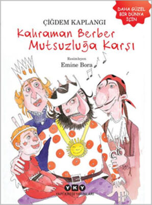 Kahraman Berber Mutsuzluğa Karşı - 1