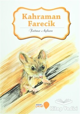 Kahraman Farecik - Ensar Neşriyat