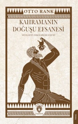 Kahramanın Doğuşu Efsanesi - Dorlion Yayınları