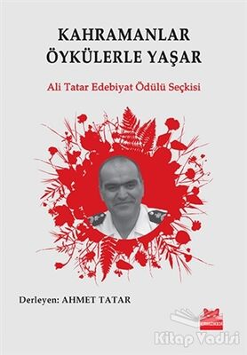 Kahramanlar Öykülerle Yaşar - 1