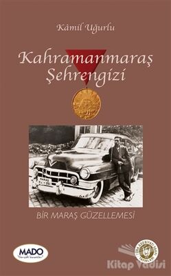 Kahramanmaraş Şehrengizi - 1