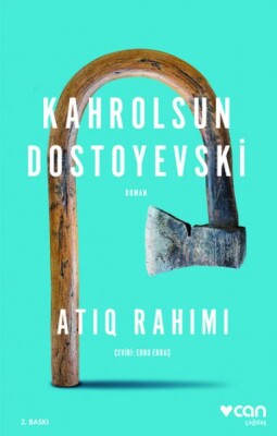 Kahrolsun Dostoyevski - Can Sanat Yayınları