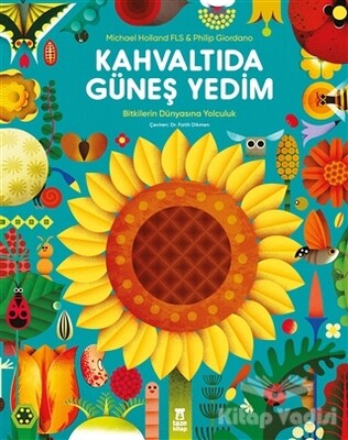 Kahvaltıda Güneş Yedim - Taze Kitap