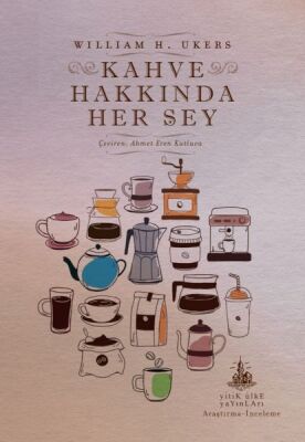 Kahve Hakkında Her Şey - 1