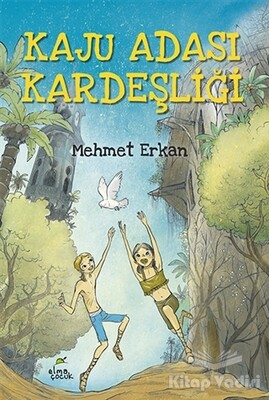 Kaju Adası Kardeşliği - Elma Yayınevi