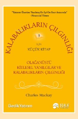 Kalabalıkların Çılgınlığı İçin Küçük Kitap - 1