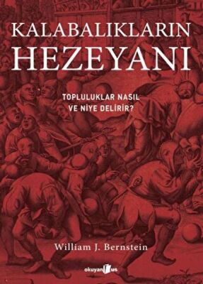 Kalabalıkların Hezeyanı - 1