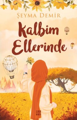 Kalbim Ellerinde - Dokuz Yayınları