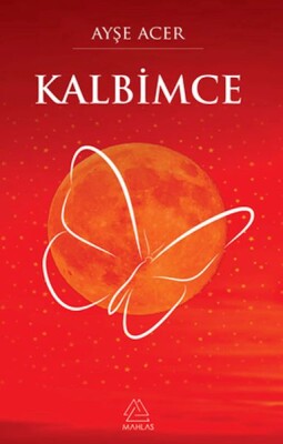 Kalbimce - Mahlas Yayınları