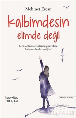 Kalbimdesin Elimde Değil - Hayy Kitap